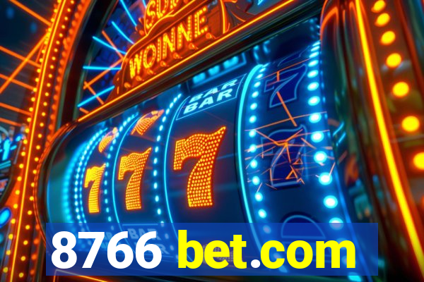 8766 bet.com